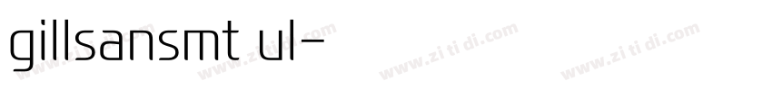 gillsansmt ul字体转换